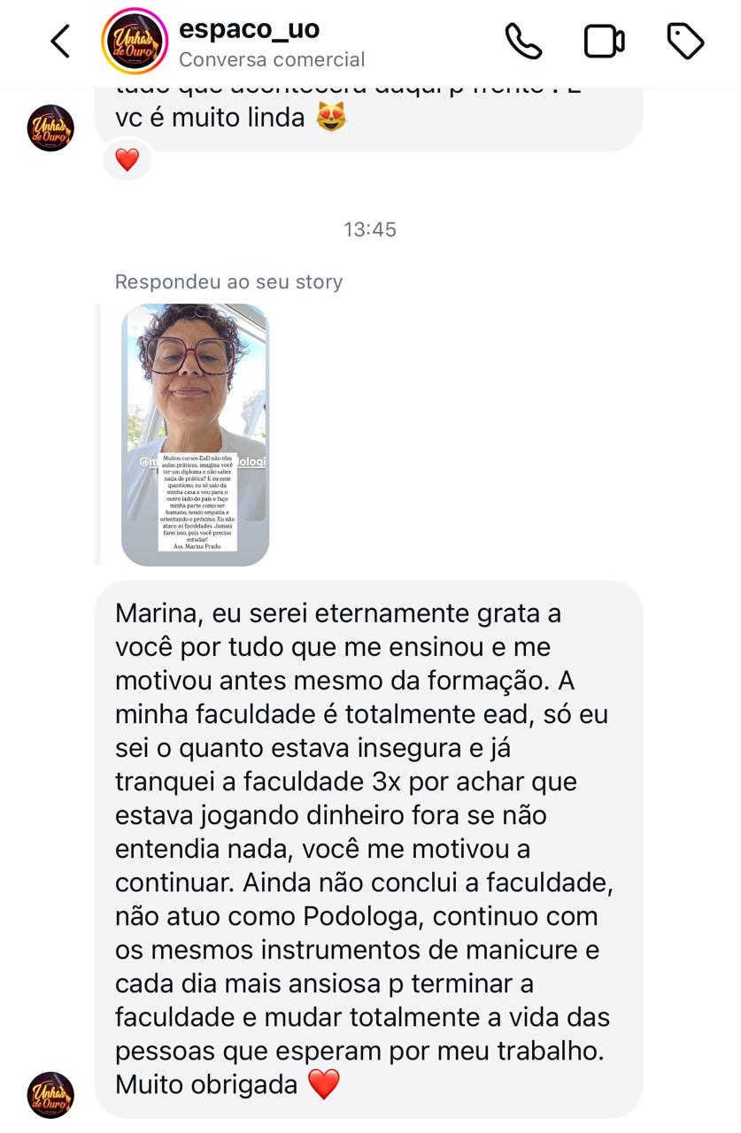 Depoimento Unhas de Ouro - Motivação para faculdade